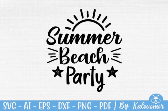 Download Summer Beach Party SVG - Summer Collection